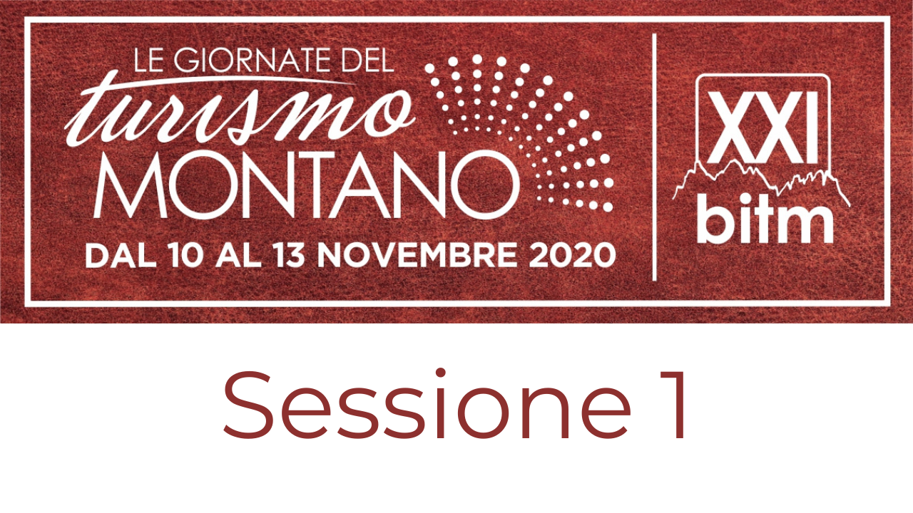 Sessione 1: "QUALE TURISMO PER IL FUTURO?"