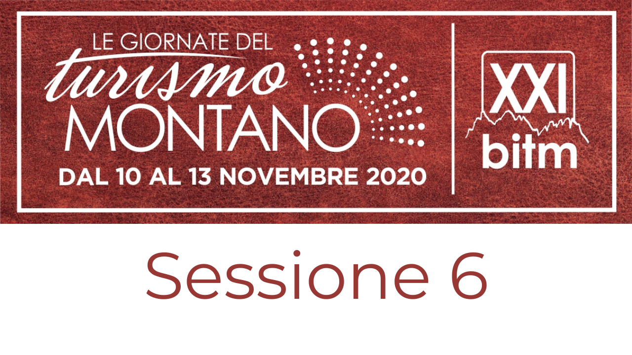 Sessione 6: "LOCALITÀ TURISTICHE E NUOVE TECNOLOGIE"