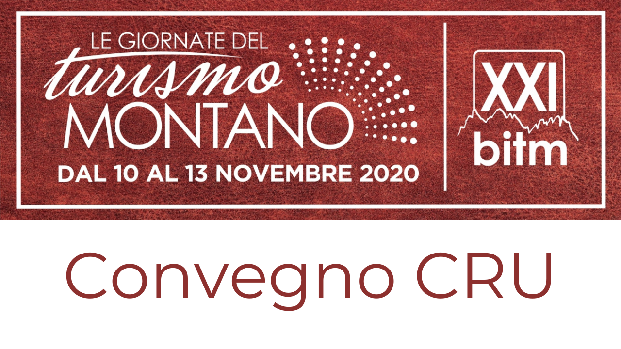 Sessione CRU: "TURISMO RISORSA ECONOMICA PER IL TRENTINO"