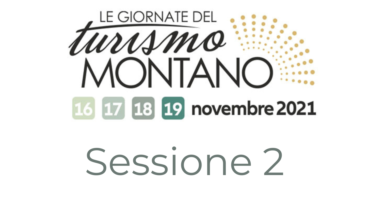 Sessione 2: "LA MONTAGNA OLTRE AGLI STEREOTIPI"