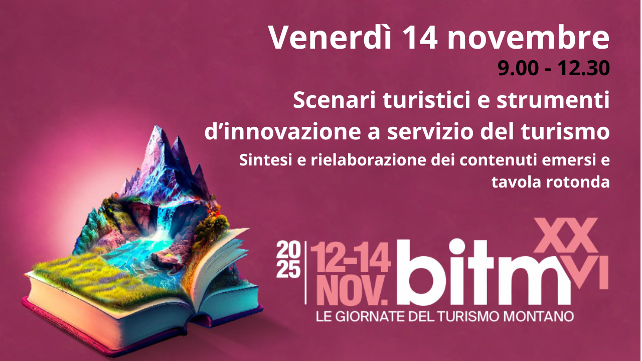 XXVI BITM Convegno 5 - Scenari turistici e strumenti d’innovazione a servizio del turismo